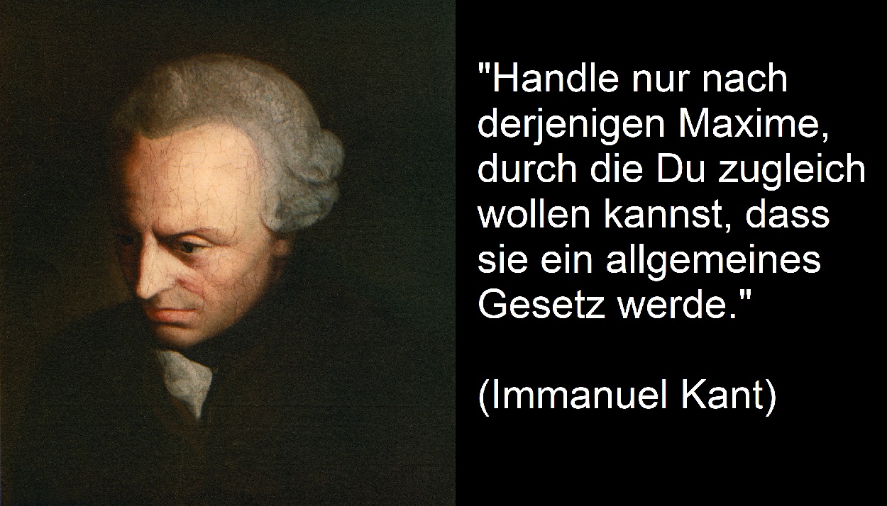 Immanuel Kant:  Kategorischer Imperativ
